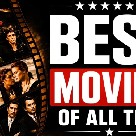 best movies of all time